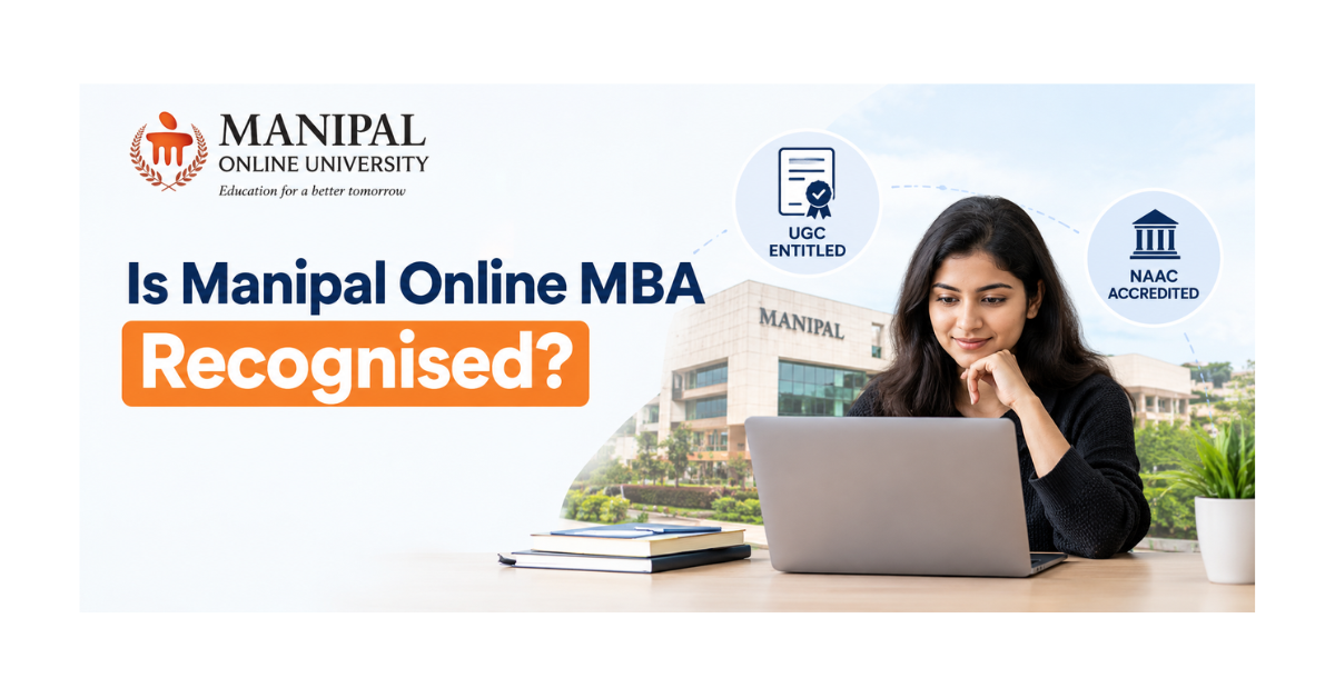 Is Manipal Online MBA Recognised?