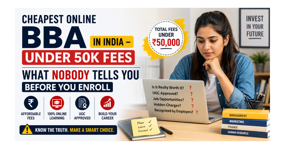 Cheapest Online BBA in India – Under 50k Fees