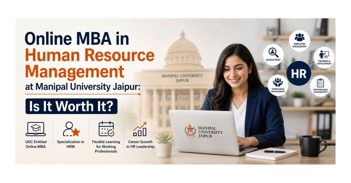 Online MBA in Human Resource Management at Manipal University Jaipur featuring a professional woman using a laptop, highlighting HR skills like recruitment, employee engagement, training, and career growth opportunities.